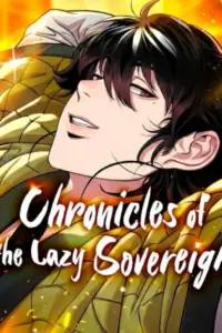 Chronicles of the Lazy Sovereign