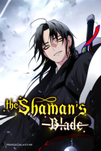 The Shaman’s Blade