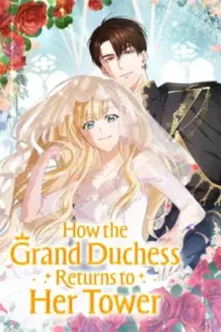 The Tower Master Who Became the Grand Duchess