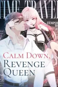 Calm Down, Revenge Queen