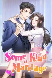 Some Kind of Marriage
