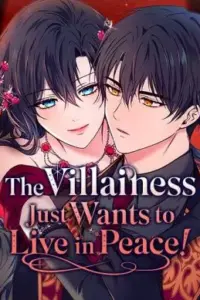 The Villainess Just Wants to Live in Peace!