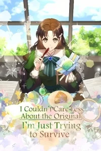 I Couldn’t Care Less About the Original, I’m Just Trying to Survive