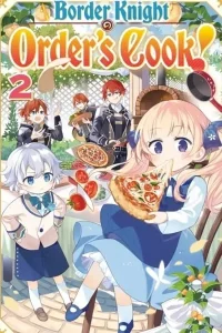Border Knight Order's Cook!