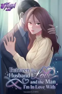 Between the Husband I Love and the Man I’m In Love With