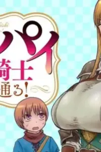 The Paladin with Huge Tits Marches Forth