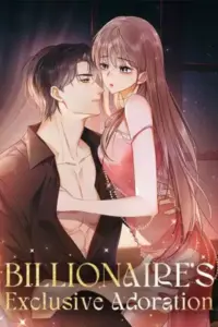 Billionaire’s Exclusive Adoration
