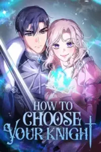 How to Choose Your Knight