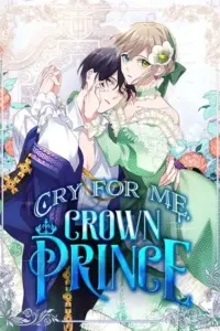 Please Cry, Crown Prince