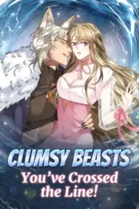 Clumsy Beasts, You’ve Crossed the Line!